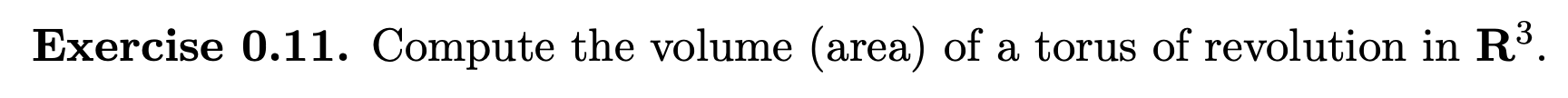 Solved Exercise 0.11. Compute the volume (area) of a torus | Chegg.com