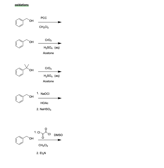 Solved Oxidations Pcc Ch2cl2 Cro3 H2so4 Aq Acetone Cro3