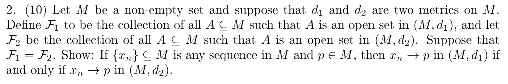 Solved Let M be a non-empty set and suppose that d1 and d2 | Chegg.com