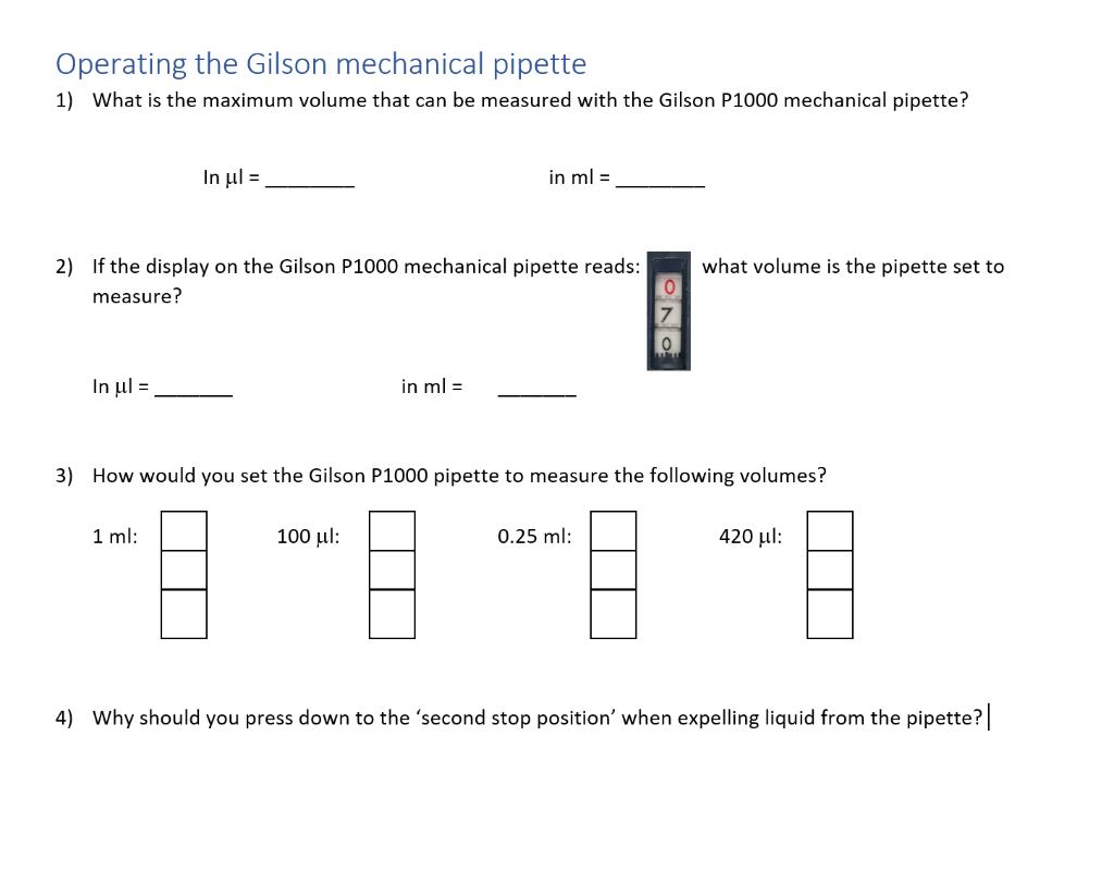Solved Operating the Gilson mechanical pipette 1) What is
