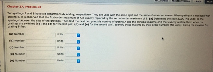 Solved PRINTER VERSION BACK Chapter 27, Problem 53 Gratings | Chegg.com