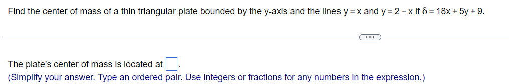 Solved Find the center of mass of a thin triangular plate | Chegg.com