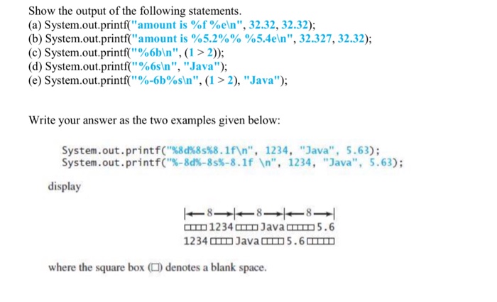 Solved Show the output of the following statements. (a) | Chegg.com