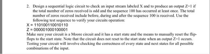 Solved 2. Design a sequential logic circuit to check an | Chegg.com