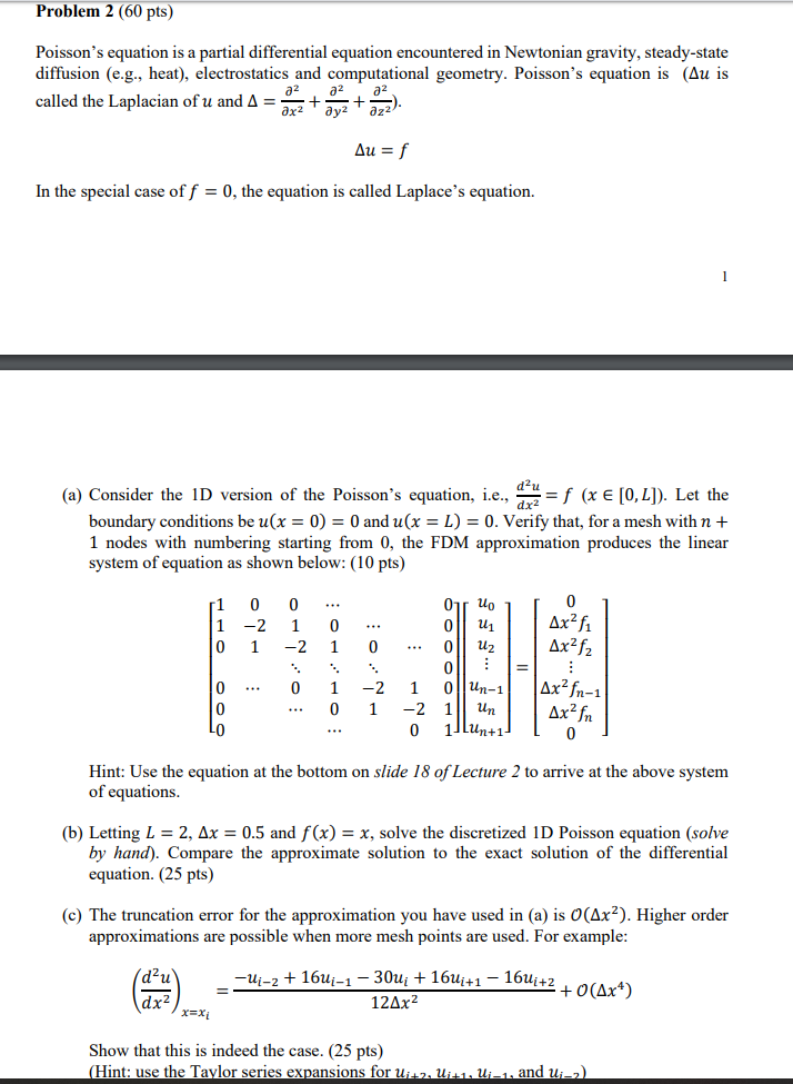 Solved Problem 2 60 Pts Poisson S Equation Is A Partial Chegg Com