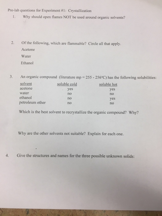 (Solved Homework) Crystallization Why should open flames NOT be used around organic solvents