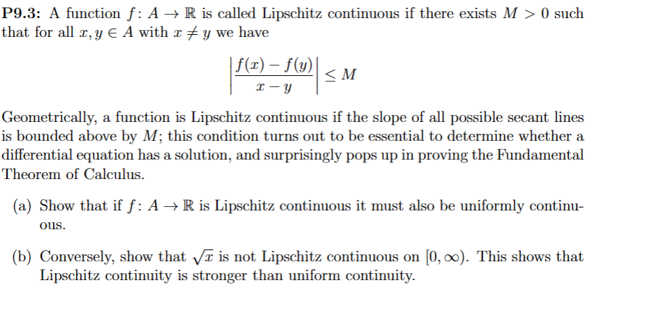 Solved 9 3 A Function F A→r Is Called Lipschitz Continuous