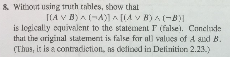 Solved 8. Without Using Truth Tables, Show That | Chegg.com