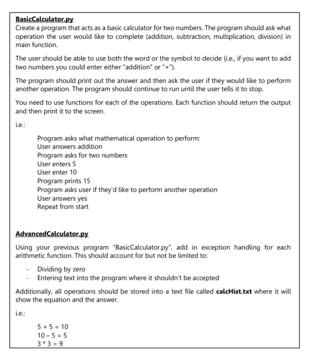 Solved BasicCalculator.py Create a program that acts as a | Chegg.com