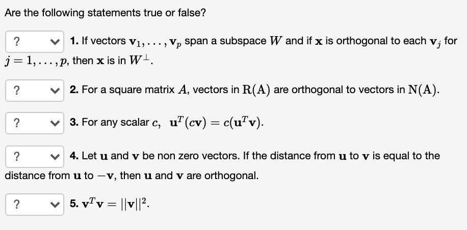 Solved Are The Following Statements True Or False? ? 1. If | Chegg.com