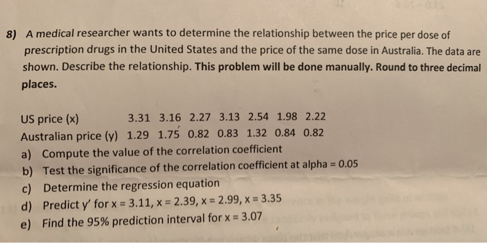 Solved A medical researcher wants to determine the | Chegg.com