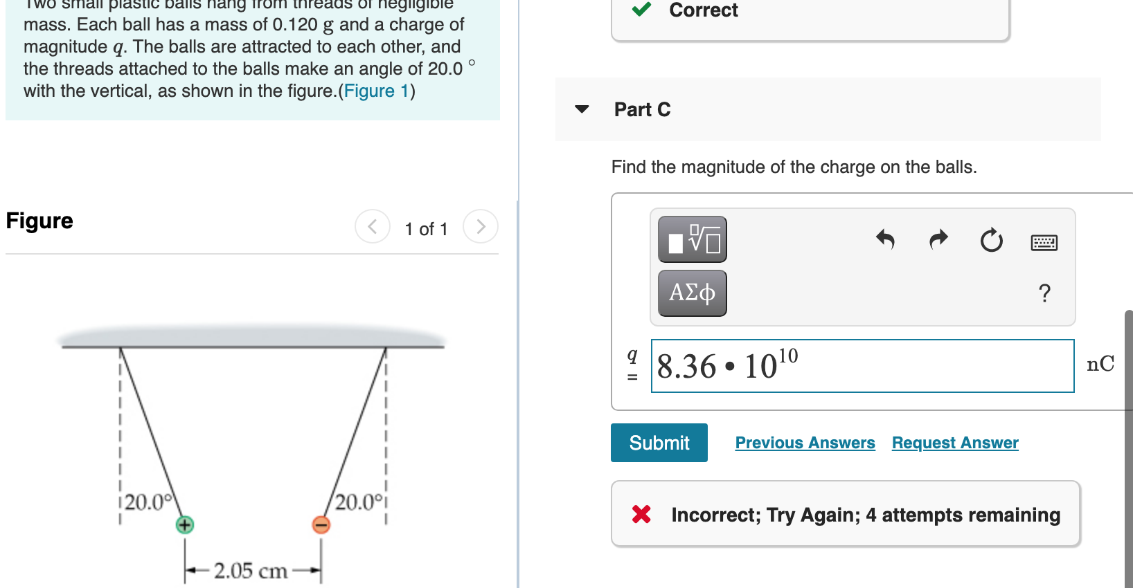 Solved Two small plastic balls hang from threads of