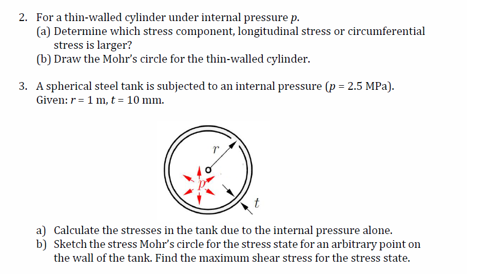 Solved 2. For a thin-walled cylinder under internal pressure | Chegg.com