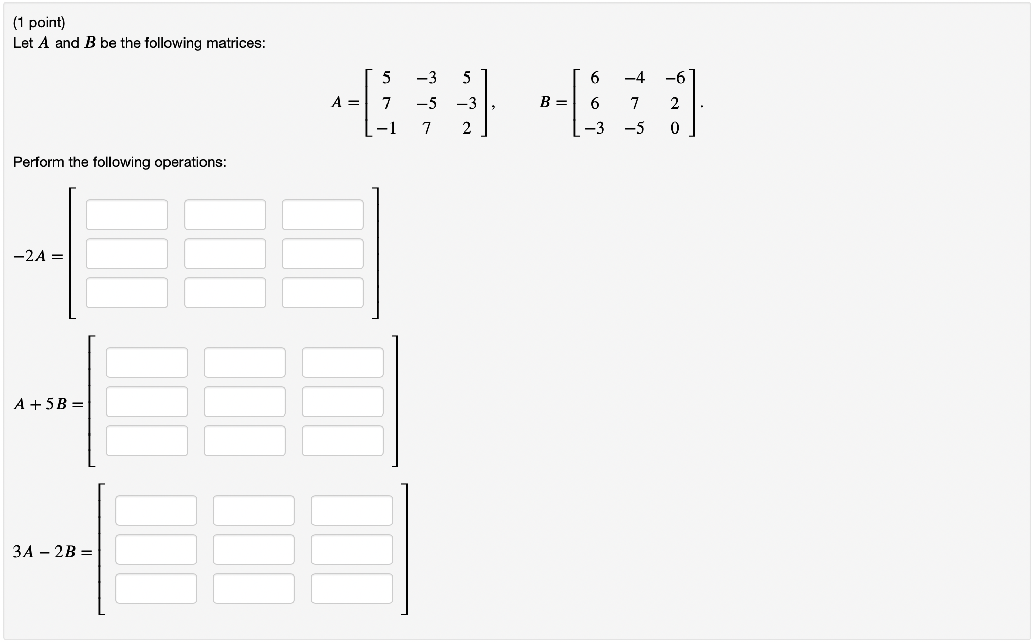 Solved (1 Point) Let A And B Be The Following Matrices: | Chegg.com