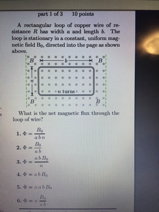 Solved part 1 of 3 10 points A rectangular loop of copper | Chegg.com