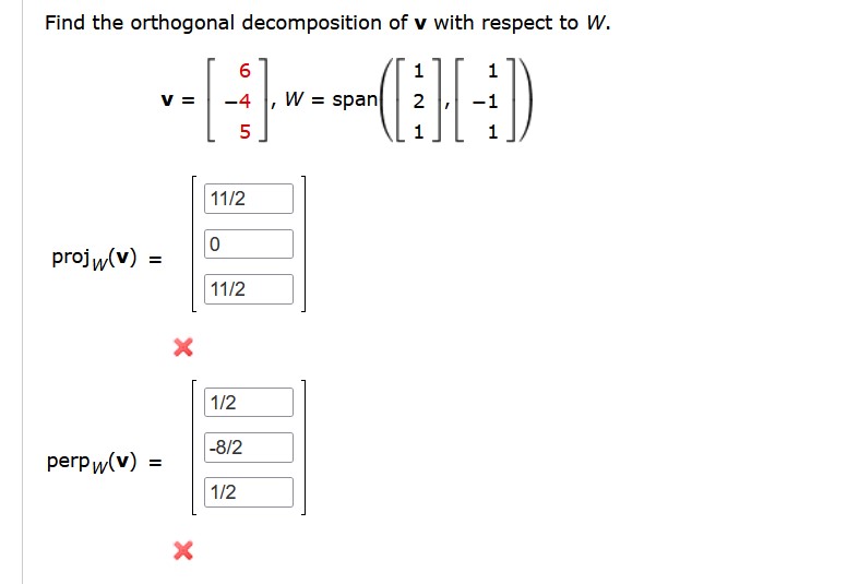 find-the-orthogonal-decomposition-of-v-with-respect-chegg