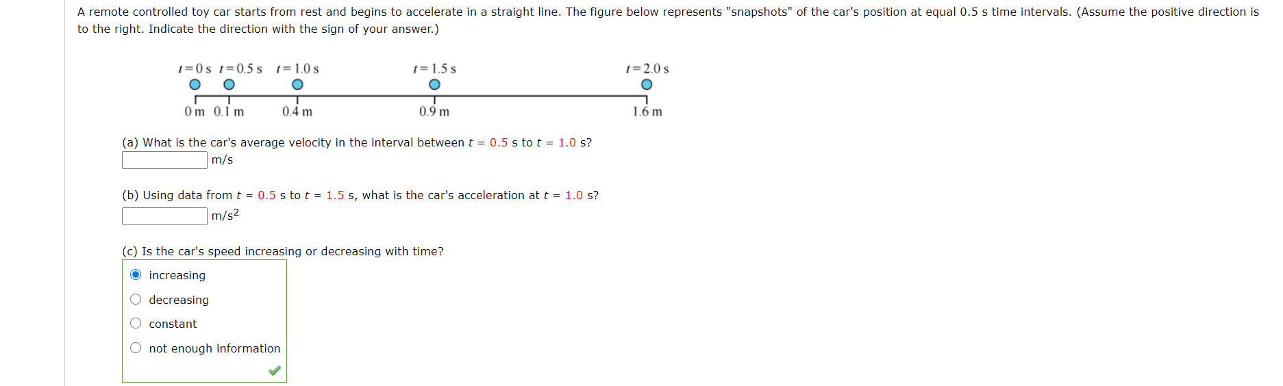 Solved A Remote Controlled Toy Car Starts From Rest And B...