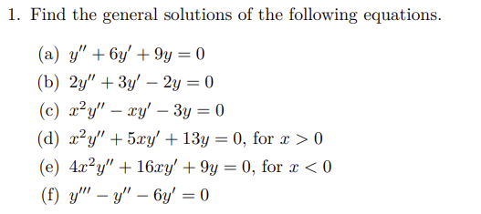 Solved find the general solutions of the following | Chegg.com