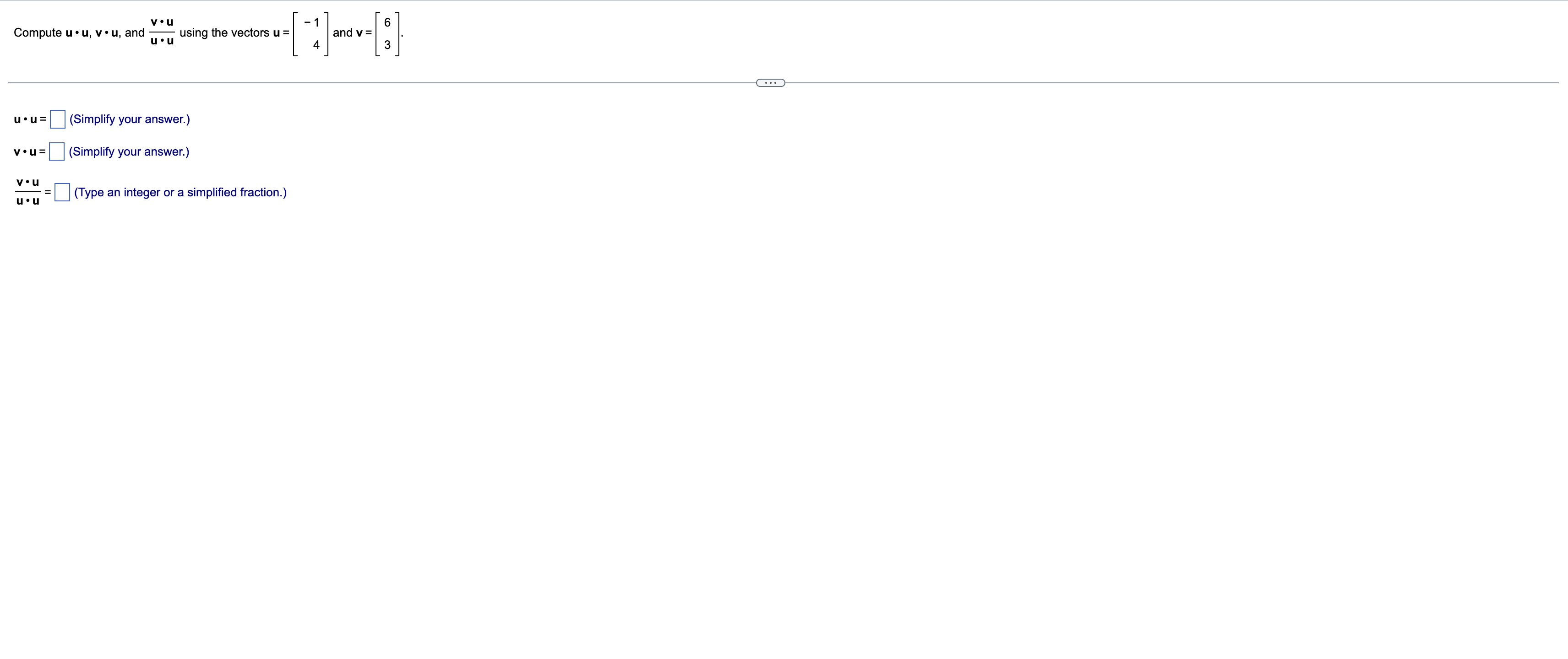Solved 1 6 vou Compute u•u, vou, and u.u using the vectors u | Chegg.com