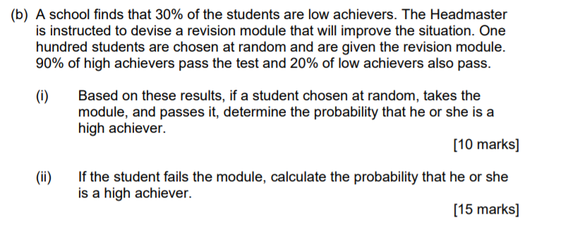 Solved (b) A school finds that 30% of the students are low | Chegg.com