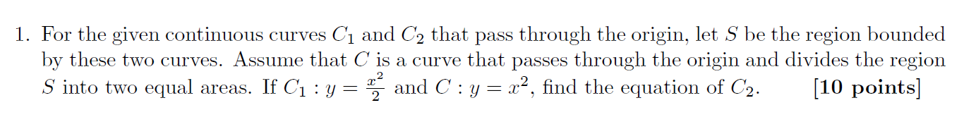 Solved 1. For the given continuous curves Cị and C2 that | Chegg.com