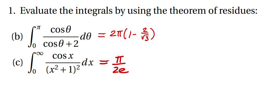 Solved 1. Evaluate the integrals by using the theorem of | Chegg.com