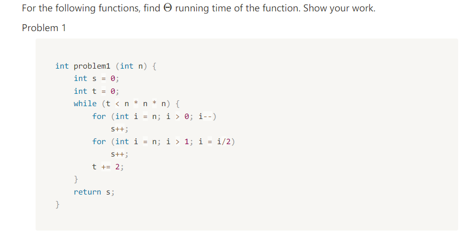 Solved For the following functions, find running time of the | Chegg.com