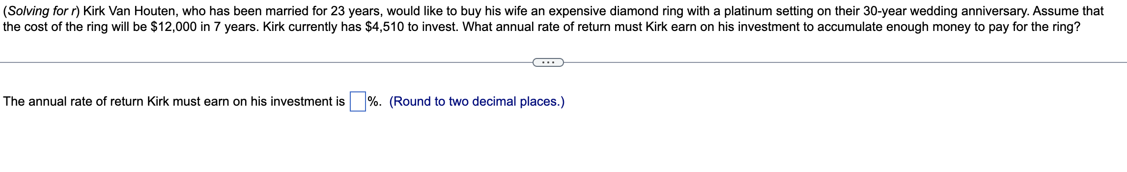 Solved (Solving for r ) Kirk Van Houten, who has been | Chegg.com