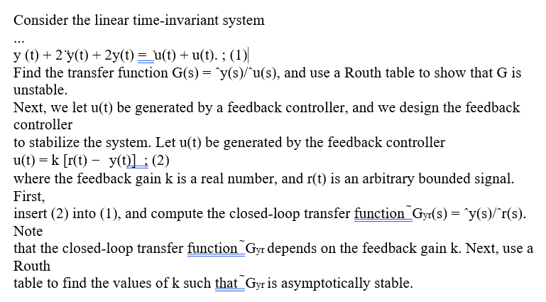 Solved Consider The Linear Time-invariant System | Chegg.com