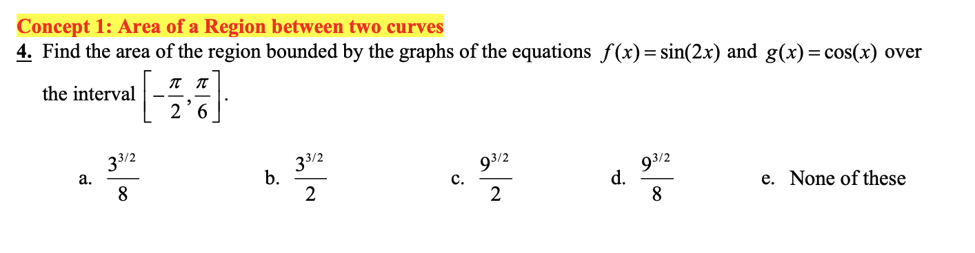 Solved Concept 1: Area of a Region between two curves 4. | Chegg.com