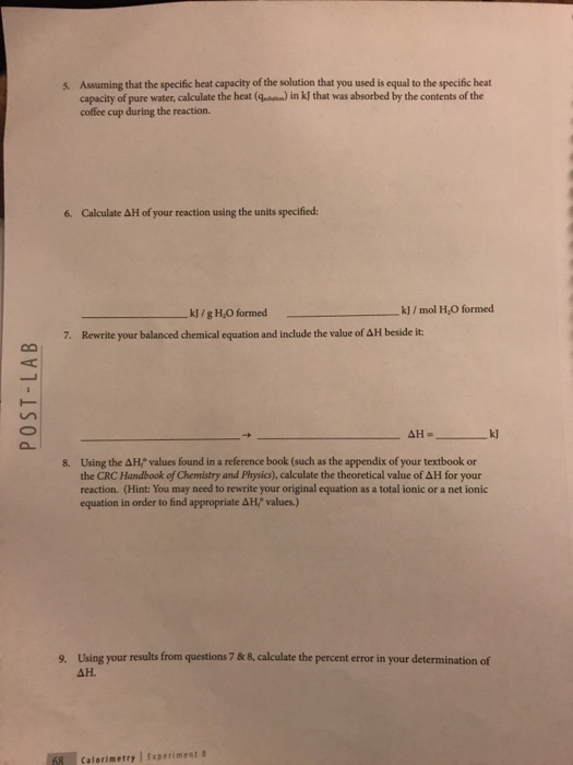 Section Name EXPERIMENT 8 CALORIMETRY Postlab