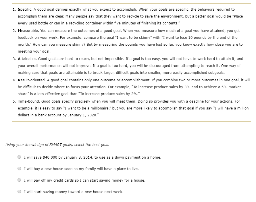 Solved 1. Specific. A good goal defines exactly what you | Chegg.com