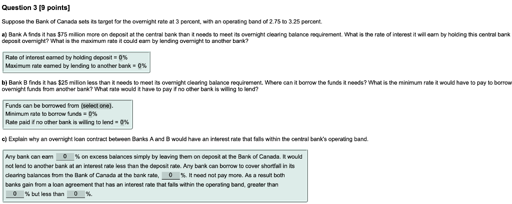 Question 3 9 Points Suppose The Bank Of Canada Sets Chegg Com