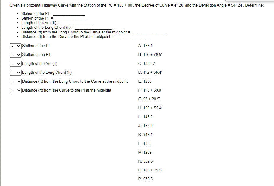 Solved Given a Horizontal Highway Curve with the Station of | Chegg.com