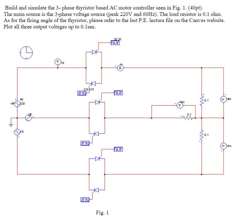 Solved Build and simulate the 3-phase thyristor based AC | Chegg.com