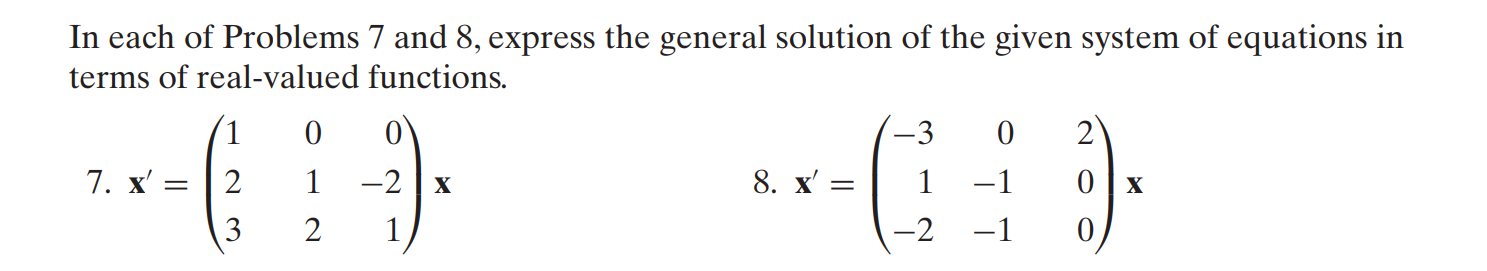 Solved In each of Problems 7 and 8 , express the general | Chegg.com