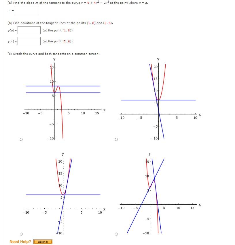 Solved (a) Find the slope m of the tangent to the curve | Chegg.com