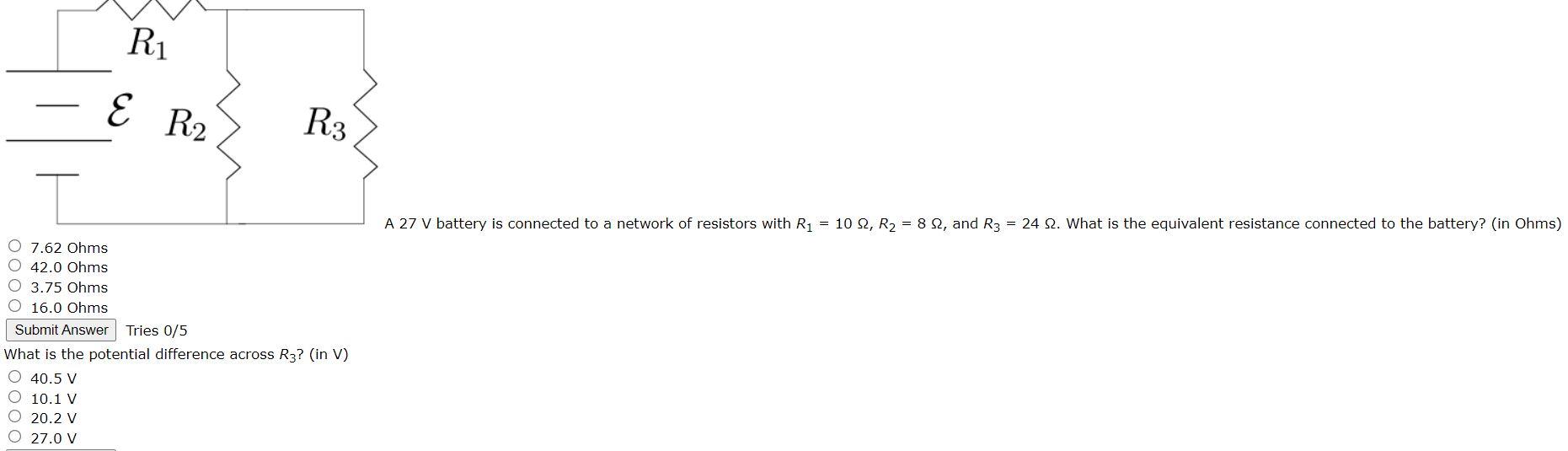 Solved R1 E R2 R3 A 27 V battery is connected to a network | Chegg.com