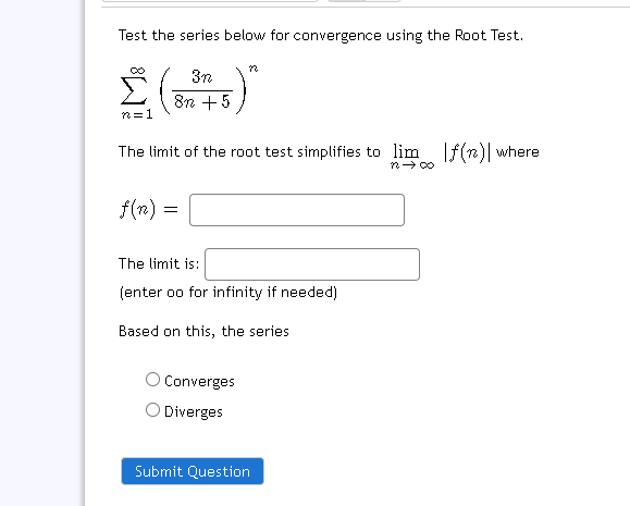 Solved Test the series below for convergence using the Root | Chegg.com