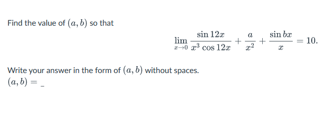 Solved Find The Value Of (a,b) So That | Chegg.com