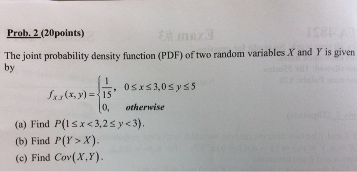Solved The joint probability density function (PDF) of two | Chegg.com