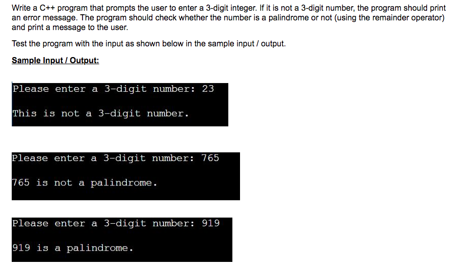 Solved Write a C++ program that prompts the user to enter a | Chegg.com