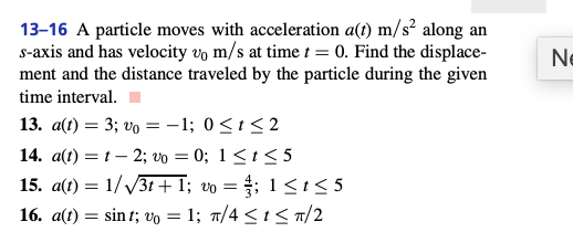 Solved NE 13-16 A Particle Moves With Acceleration A(t) M/s² | Chegg.com