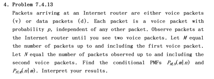 Solved Problem 7.4 .13 Packets arriving at an Internet | Chegg.com