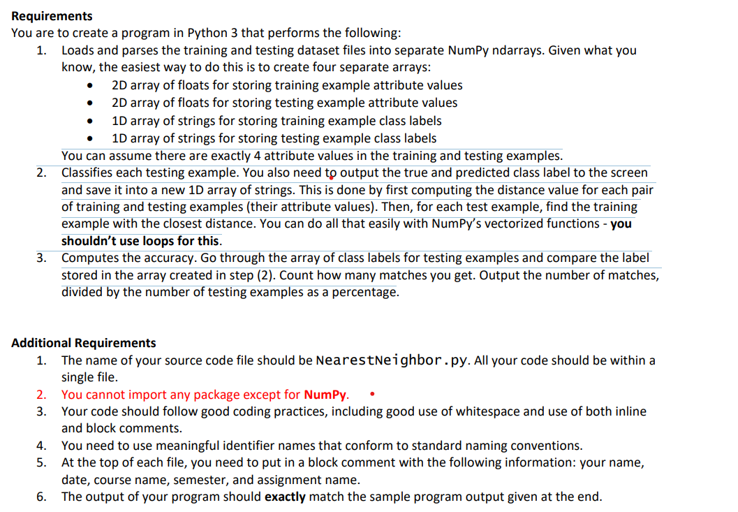 Solved Requirements You are to create a program in Python 3 | Chegg.com
