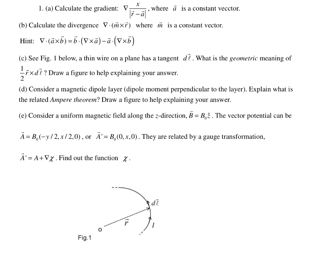 Solved X 1 A Calculate The Gradient V Where A Is A Co Chegg Com