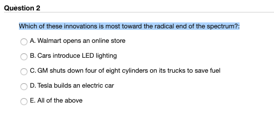 Solved Question 2 Which Of These Innovations Is Most Toward | Chegg.com