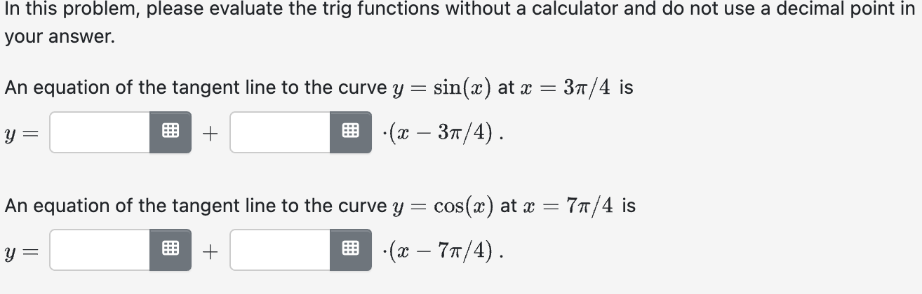 Solved In this problem, please evaluate the trig functions | Chegg.com