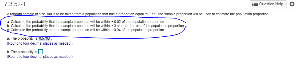 Solved 7.3.52-T Question Help A random sample of size 300 is | Chegg.com