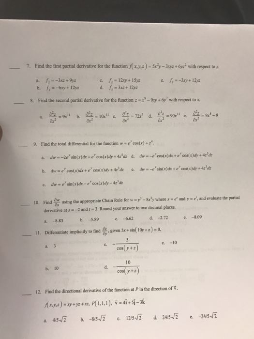 Solved Find The First Partial Derivative For The Function